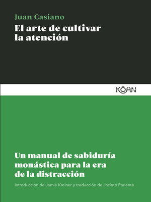 El arte de cultivar la atención - ebook